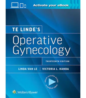 Te Linde’s Operative Gynecology, 13th Edition