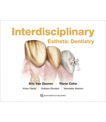 Interdisciplinary Esthetic Dentistry,1st Edition