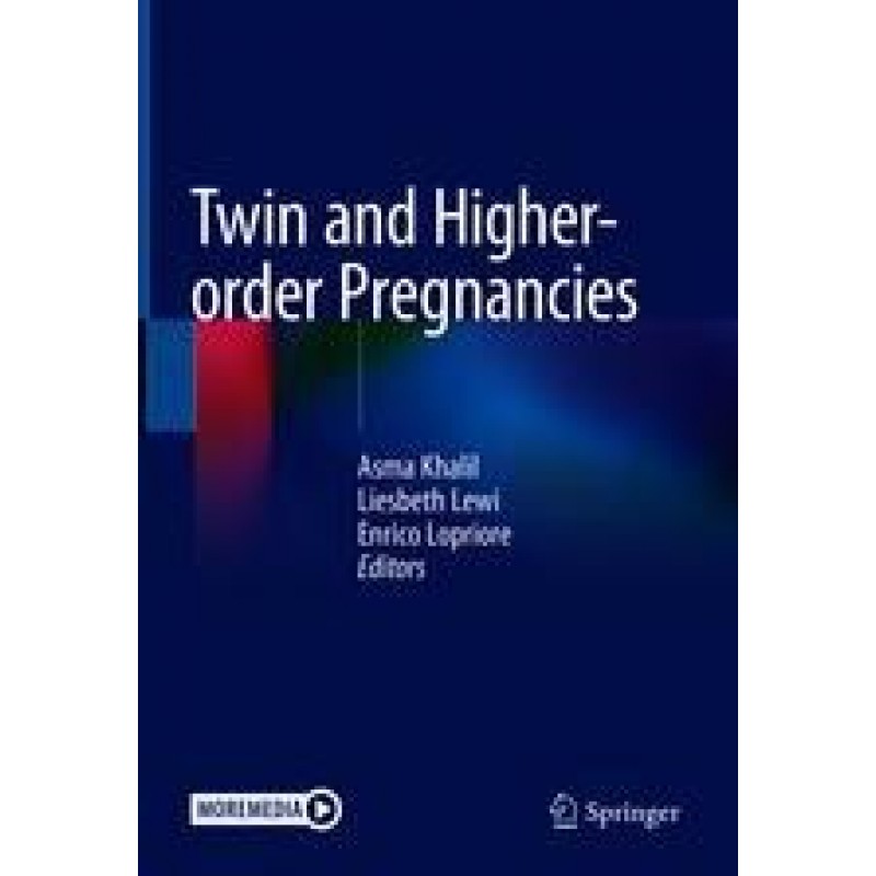 Twin and Higher-order Pregnancies