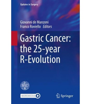 Gastric Cancer: the 25-year R-Evolution 