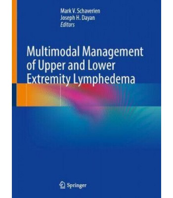 Multimodal Management of Upper and Lower Extremity Lymphedema