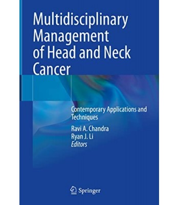 Multidisciplinary Management of Head and Neck Cancer