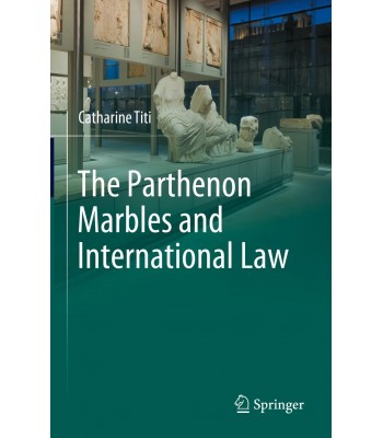 The Parthenon Marbles and International Law