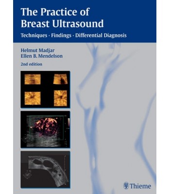 The Practice of Breast Ultrasound, 2E