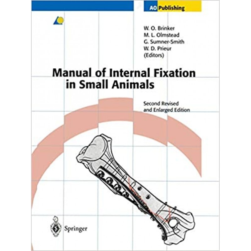 Manual of Internal Fixation in Small Animals