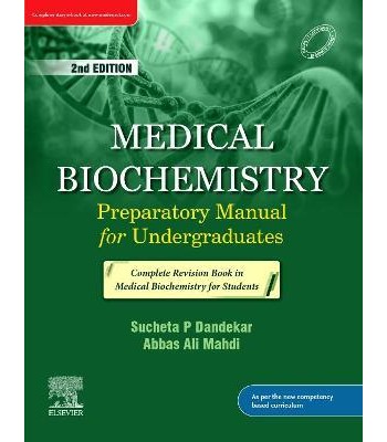 Medical Biochemistry: Preparatory Manual for Undergraduates, 2E