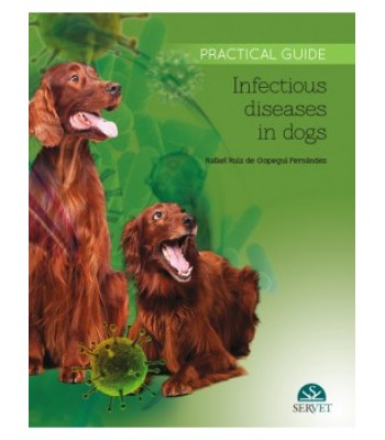 Infectious diseases in dogs. Practical Guide