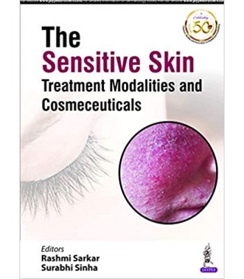 The Sensitive Skin: Treatment Modalities and Cosmeceuticals