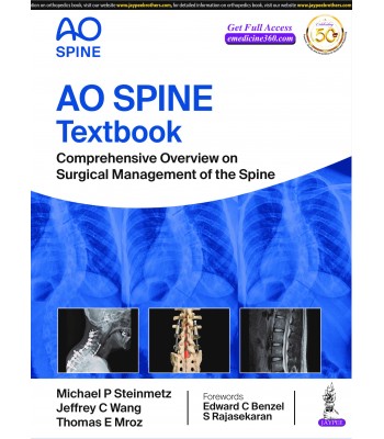 AO Spine Textbook: Comprehensive Overview on Surgical Management of the Spine