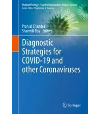 Diagnostic Strategies for COVID-19 and other Coronaviruses