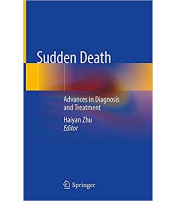 Sudden Death-Advances in Diagnosis and Treatment