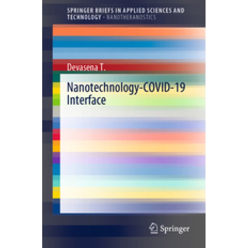 Nanotechnology-COVID-19 interface 