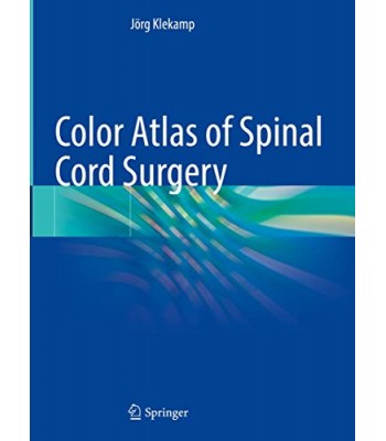 Color Atlas of Spinal Cord Surgery