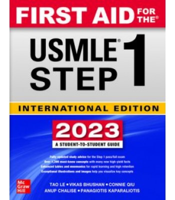 First Aid for the USMLE Step 1 (2023 International Edition)