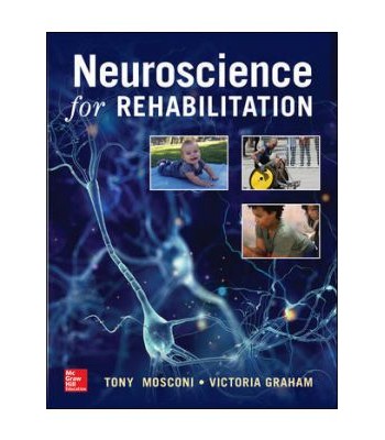  Neuroscience for Rehabilitation 1st Edition