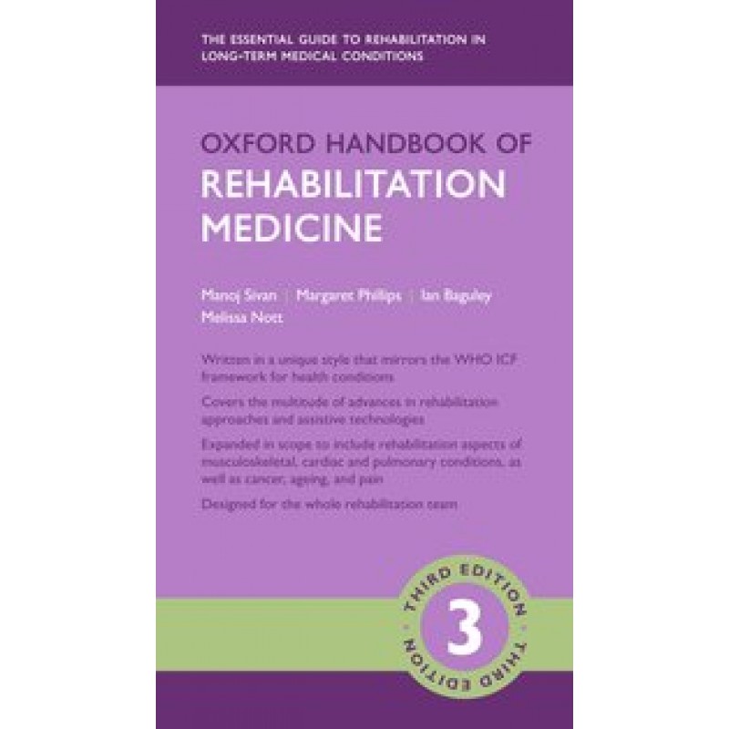 Oxford Handbook of Rehabilitation Medicine  3rd Edition