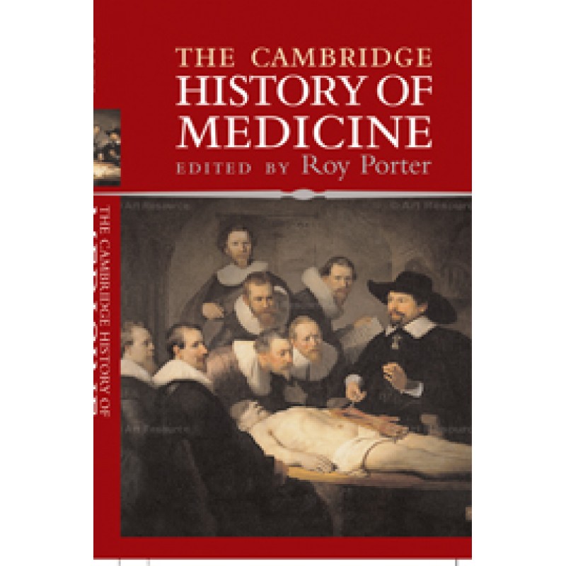 The Cambridge History of Medicine