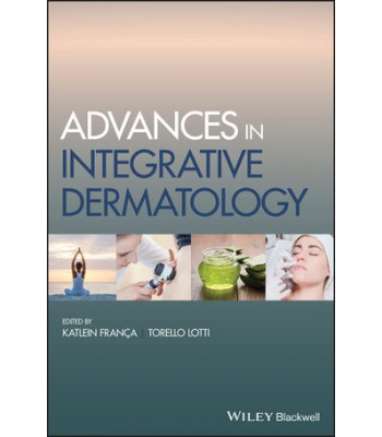 Advances in Integrative Dermatology