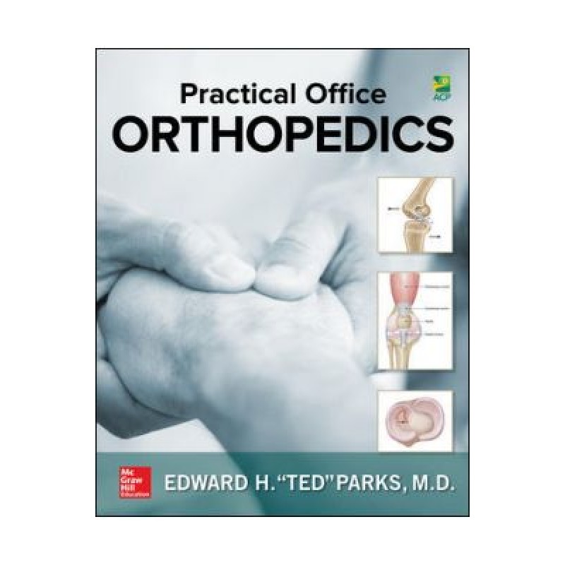 Practical Office Orthopedics 1st Edition
