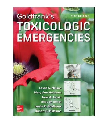  Goldfrank's Toxicologic Emergencies, 11th Edition