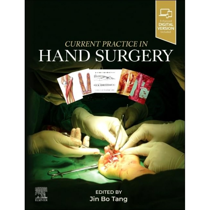 Current Practice in Hand Surgery, 1st Edition