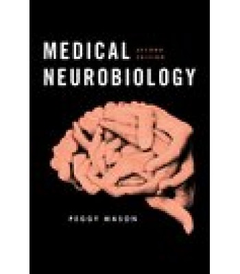 Medical Neurobiology 2nd Edition