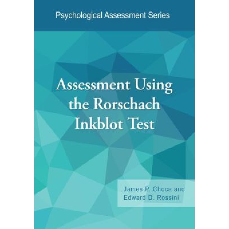 Assessment Using the Rorschach Inkblot Test