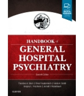 Massachusetts General Hospital Handbook of General Hospital Psychiatry, 7th Edition