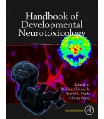 Handbook of Developmental Neurotoxicology, 2nd Edition