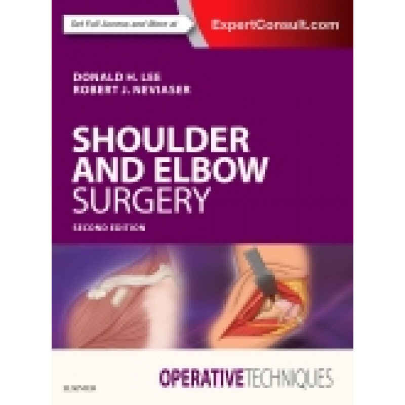 Operative Techniques: Shoulder and Elbow Surgery, 2nd Edition