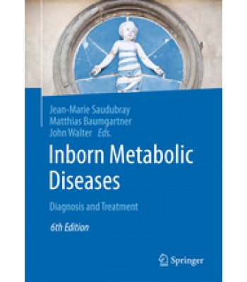 Inborn Metabolic Diseases Diagnosis and Treatment 6th Edition