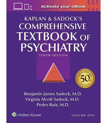 Kaplan and Sadock's Comprehensive Textbook of Psychiatry, 10e