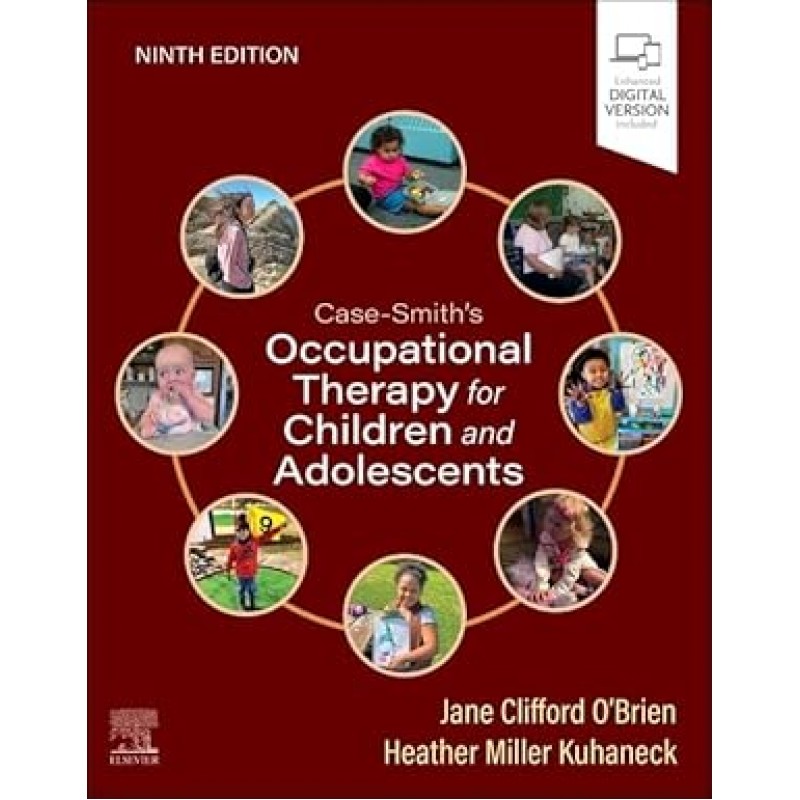 Case-Smith's Occupational Therapy for Children and Adolescents