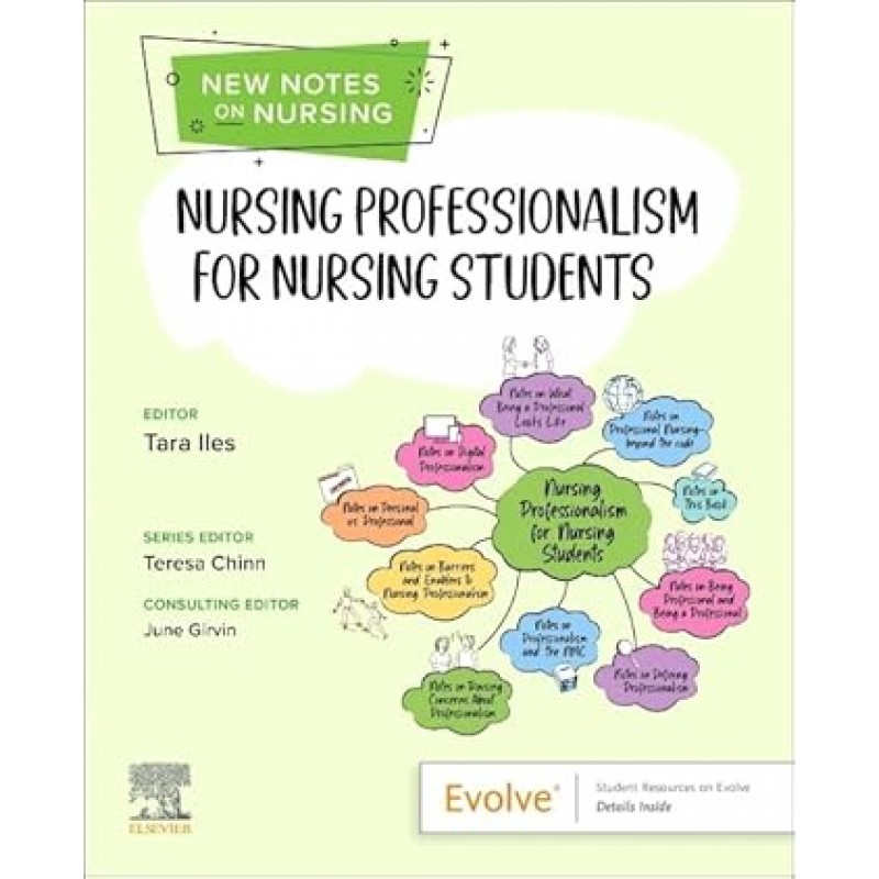 Nursing Professionalism for Nursing Students (New Notes on Nursing) 