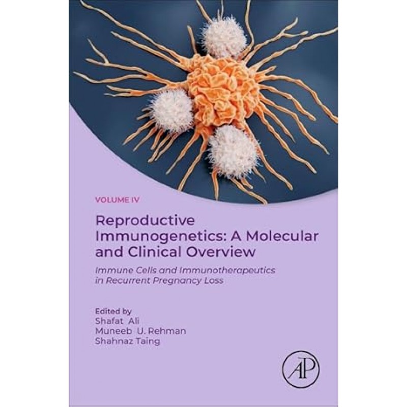 Reproductive Immunogenetics: A Molecular and Clinical Overview
