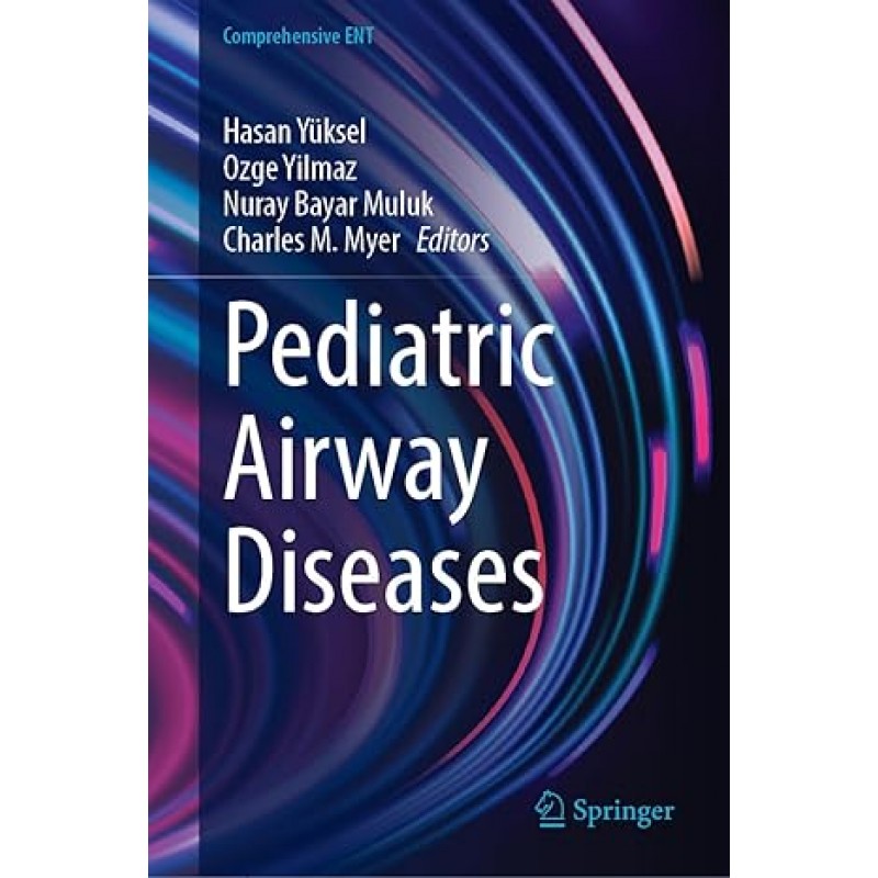 Pediatric Airway Diseases