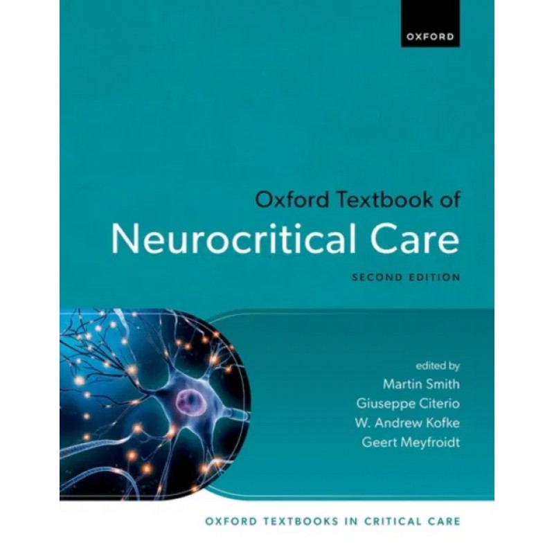 Oxford Textbook of Neurocritical Care 2nd edition