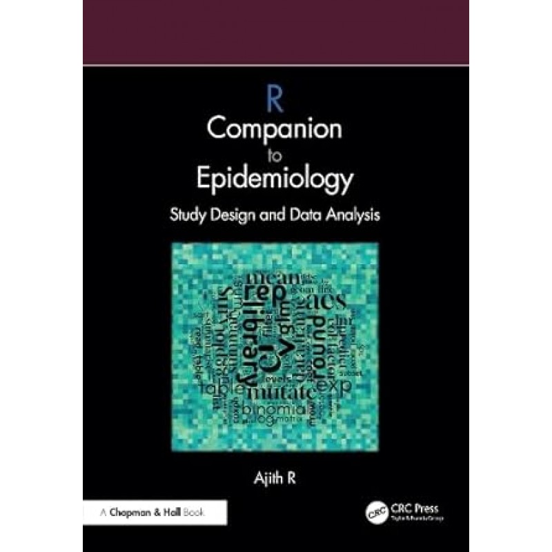 R Companion to Epidemiology: Study Design and Data Analysis