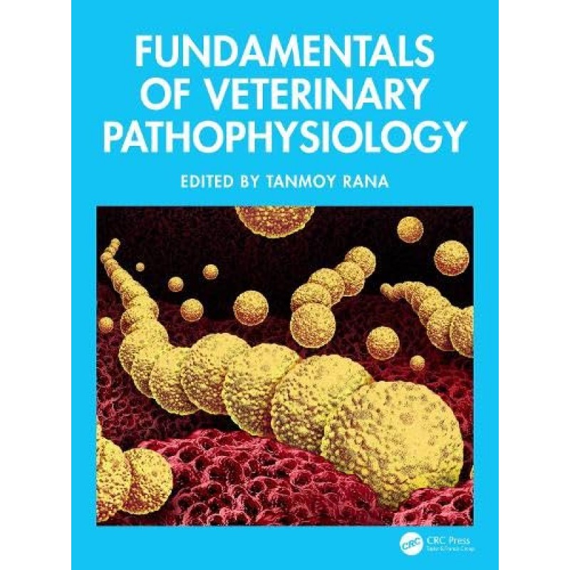 Fundamentals of Veterinary Pathophysiology