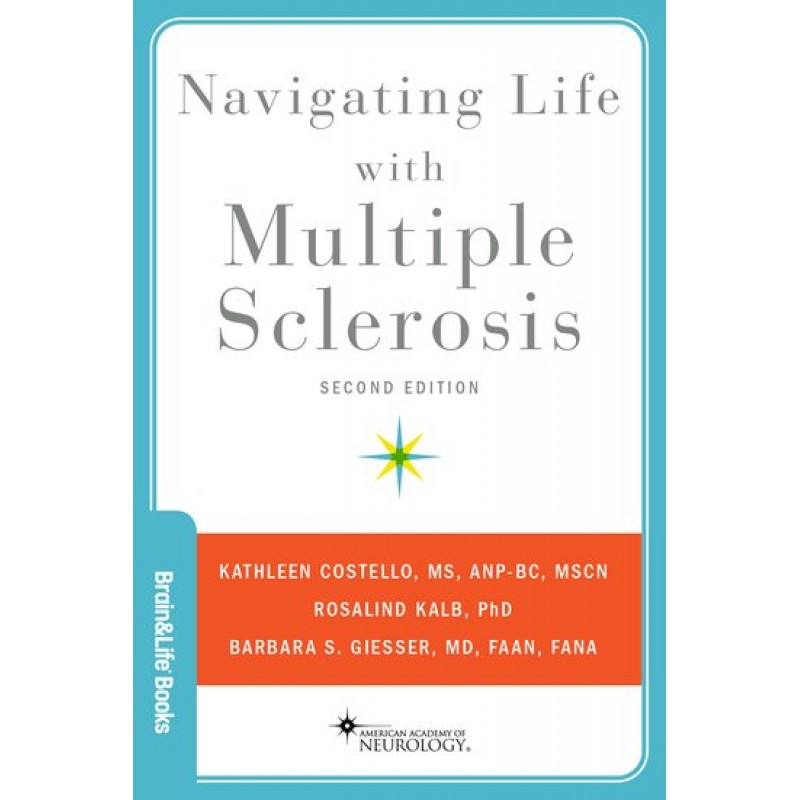 Navigating Life with Multiple Sclerosis Second Edition