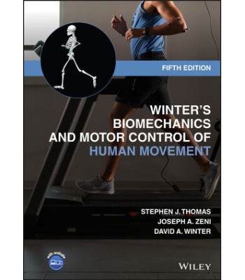 Winter’s Biomechanics and Motor Control of Human Movement, 5th Edition