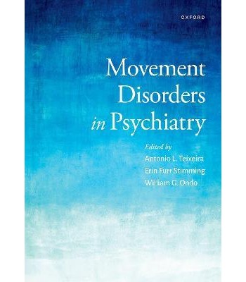Movement Disorders in Psychiatry