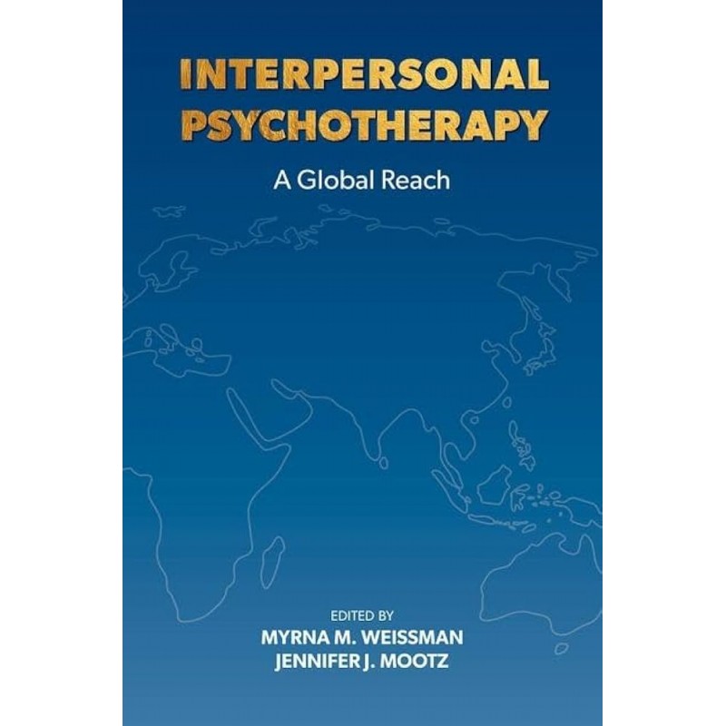 Interpersonal Psychotherapy. A Global Reach
