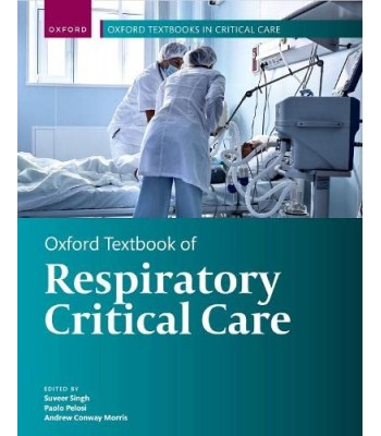 Oxford Textbook of Respiratory Critical Care 