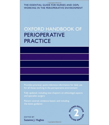 Oxford Handbook of Perioperative Practice, 2nd Edition