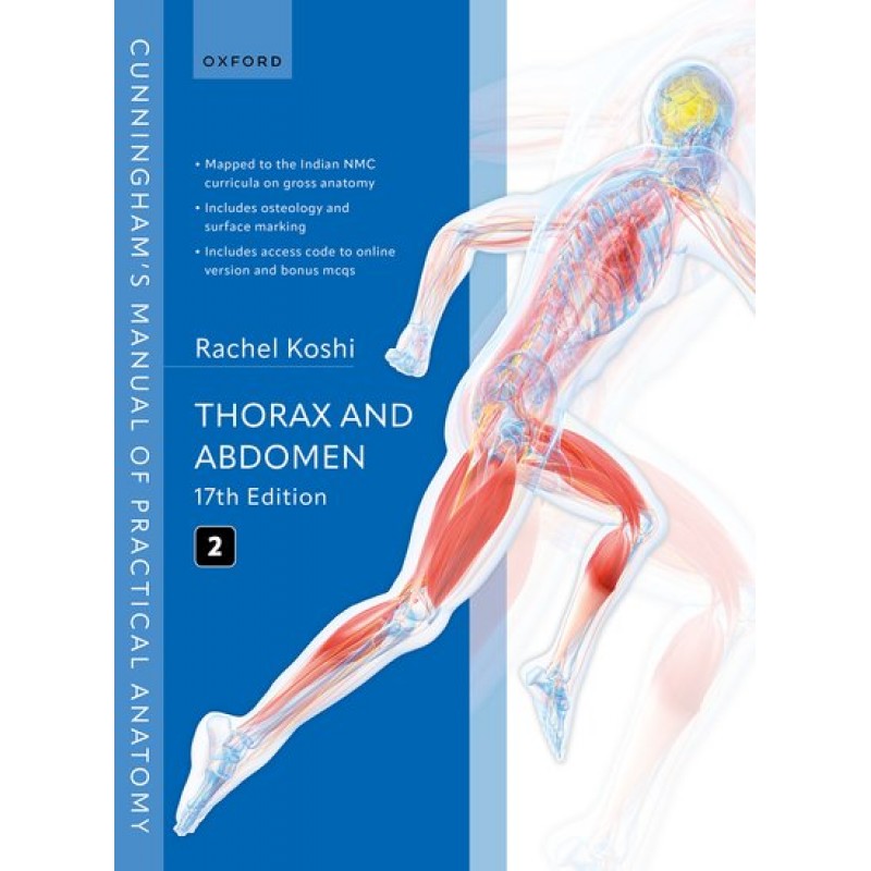  Cunningham’s Manual of Practical Anatomy Volume 2 Thorax and Abdomen Seventeenth Edition