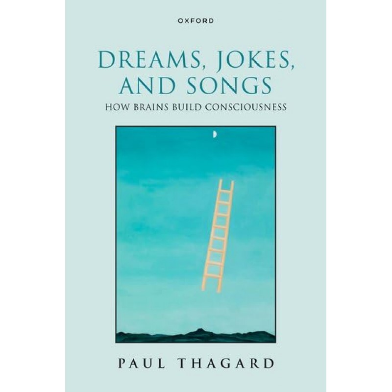 Dreams, Jokes, and Songs. How Brains Build Consciousness