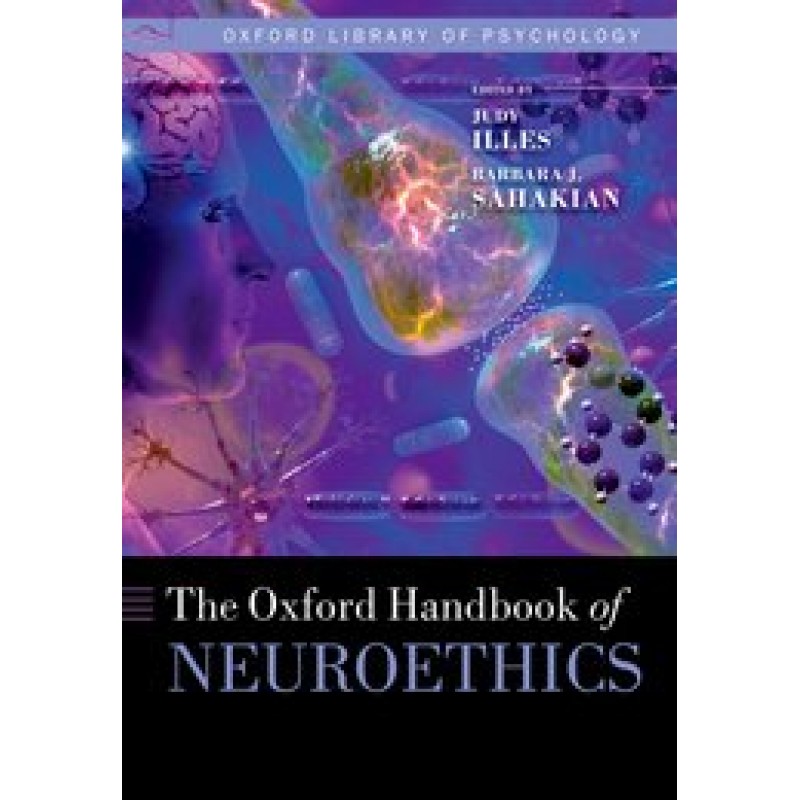 Oxford Handbook of Neuroethics