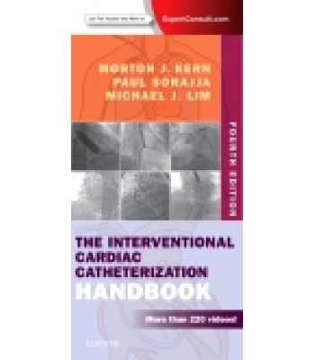 The Interventional Cardiac Catheterization Handbook, 4th Edition