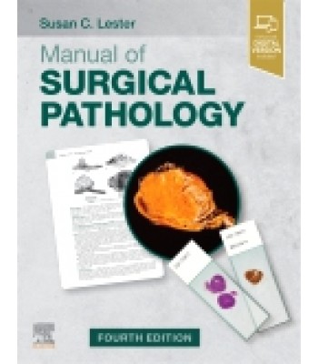 Manual of Surgical Pathology by Lester, 4th Edition